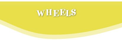 Wheels | Header